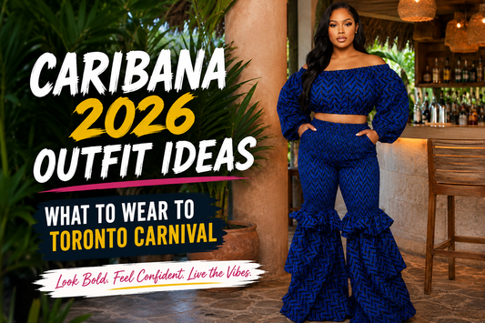 Caribana 2026 Outfit Ideas, What to Wear to Toronto Carnival