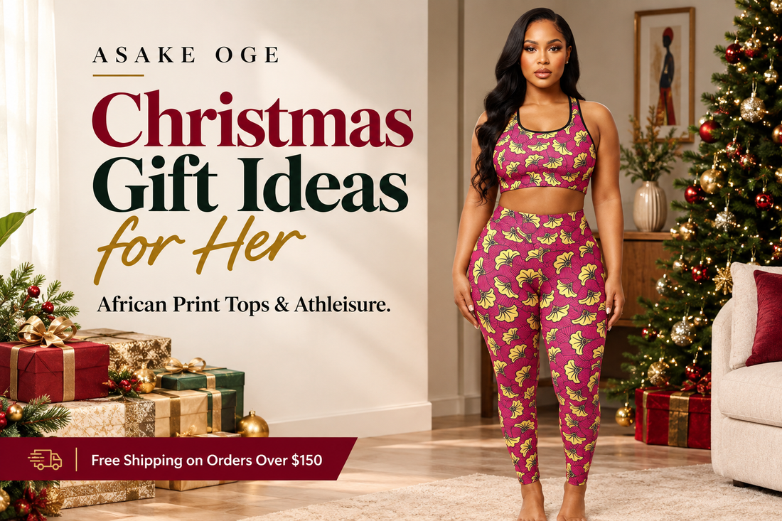 Christmas Gift Ideas for Her, African Print Tops and Athleisure She Will Actually Wear